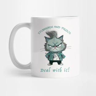 Cat Stubborn Deal With It Cute Adorable Funny Quote Mug